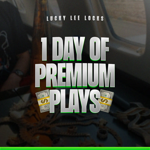 1 Day of Premium Plays